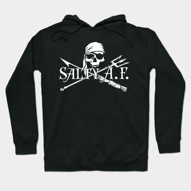 Salty AF Hoodie by ianscott76